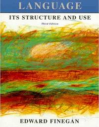 Language: Its Structure and Use (3rd Edition)