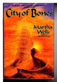 CITY OF BONES. by Wells, Martha - (1995)