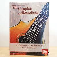 The Complete Mandolinist: A Comphrehensive Method by Marilynn Mair, w/ CD