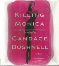 Killing Monica  [Unabridged Audiobook]