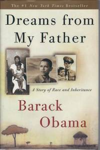 image of Dreams from My Father : A Story of Race and Inheritance