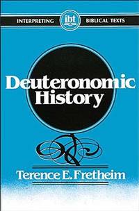 Deuteronomic History (Interpreting Biblical Texts)