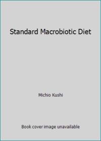 Standard Macrobiotic Diet