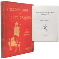 A Second Book of Fifty Drawings. Prefatory Note by Leonard Smithers