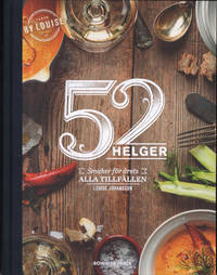 52 HELGER. Smaker för årets alla tillfällen.