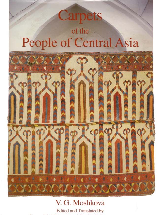 Carpets Of The People Of Central Asia Of The Late Xix And Xx Centuries By V G