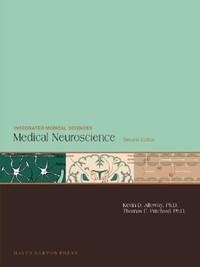 Medical Neuroscience by Kevin D. Alloway; Thomas C. Pritchard - Paperback - 2007 - from ThriftBooks (SKU: G1593772009I4N00)