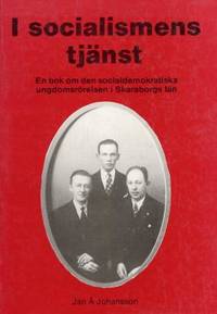 I socialismens tjänst. En bok om den…