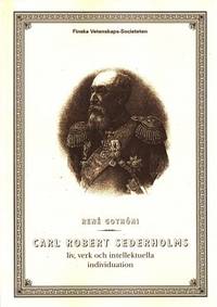 Carl Robert Sederholms liv, verk och…