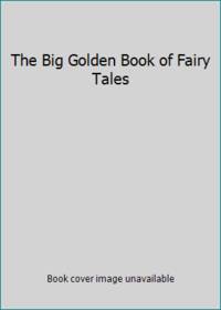 cover of The Big Golden Book of Fairy Tales
