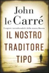 Il nostro traditore tipo