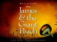 James and the Giant Peach by Roald Dahl - 1996