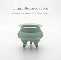 China Rediscovered: The Benaki Museum Collection