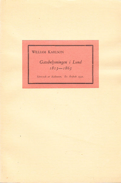 Gatubelysningen i Lund 1813-1863 [= rubrik].