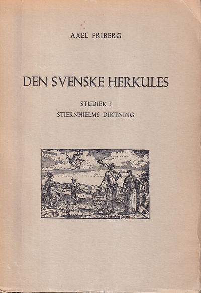 Den svenske Herkules. Studier i Stiernhielms…
