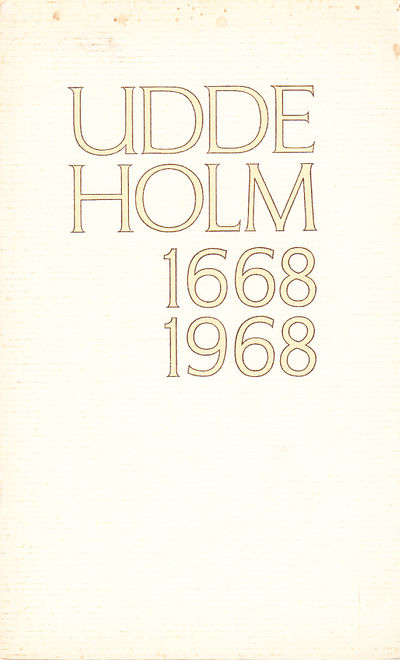 Uddeholm [1668-1968]. En jubileumsskiss 1968.…