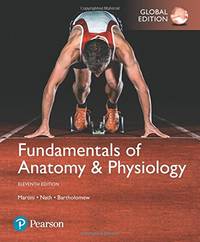 Fundamentals of Anatomy & Physiology (11th Global Edition)