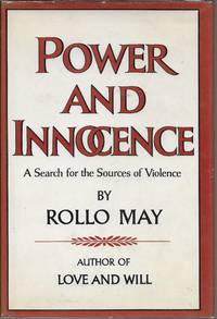 cover of Power and Innocence: A Search For The Sources of Violence