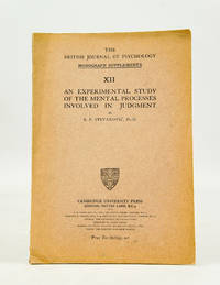 An Experimental Study of the Mental Processes involved in Judgment (First Edition)_
