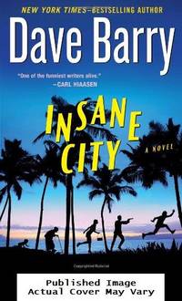 Insane City by Barry, Dave - 2013-01-29 