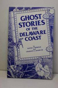 image of Ghost Stories of the Delaware Coast