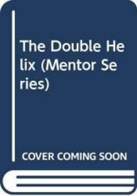 image of The Double Helix (Mentor Series)