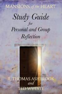 Mansions of the Heart Study Guide