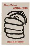 Flower, Fist and Bestial Wall