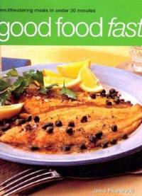 Good Food Fast