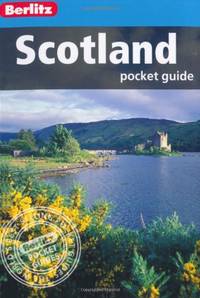 Berlitz: Scotland Pocket Guide (Berlitz Pocket Guides) by APA Publications Limited