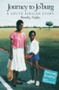 image of Journey to Jo'burg: A South African story (Celebrate reading, Scott Foresman)