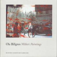 Ola Billgren. Måleri. Paintings.