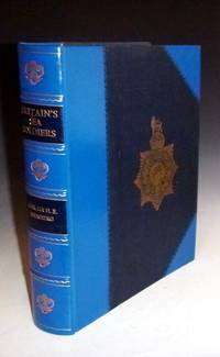 image of Britain's Sea Soldiers. A Record of the Royal Marines During the War 1914-1919