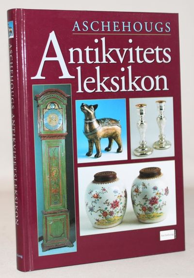 Aschehougs Antikvitetsleksikon.