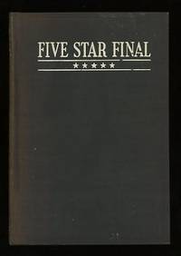 Five Star Final: A Melodrama in Three Acts