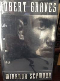 image of Robert Graves: Life on the Edge