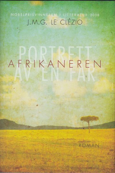 Afrikaneren. Oversatt av Eve-Marie Lund.