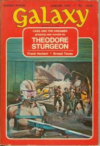 GALAXY Science Fiction: January, Jan. 1973 (&quot;Project 40&quot; vt - &quot;Hellstrom&#039;s Hive&quot;) by Galaxy (Theodore Sturgeon; Ernest Taves; Frank Herbert; Gene Wolfe; T. J. Gordon; Robert S. Richardson) - 1973