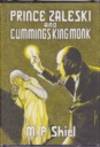 Prince Zaleski and Cummings King Monk