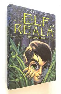 Elf Realm;  The Low Road