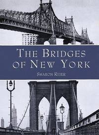 The Bridges of New York (New York City)
