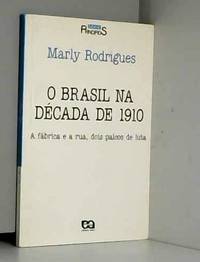 O Brasil Na Decada De 1910 (Em Portuguese do Brasil)