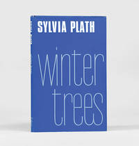 Winter Trees. by PLATH, Sylvia - 1971