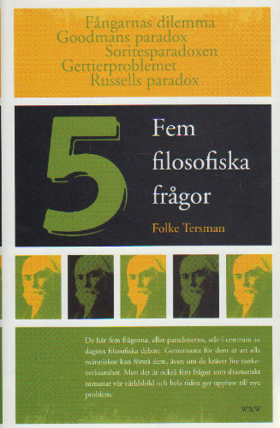 FEM FILOSOFISKA FRÅGOR.