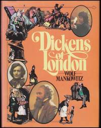 Dickens of London by Mankowitz, Wolf - 1977