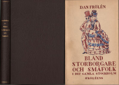 BLAND STORBORGARE OCH SMÅFOLK I DET GAMLA…