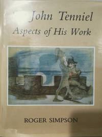 cover of Sir John Tenniel: Aspects of His Work