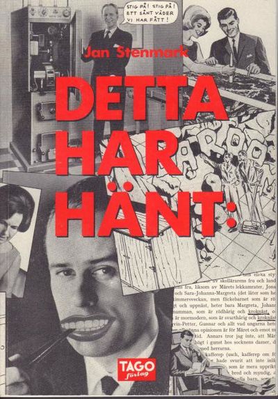 Detta har hänt:
