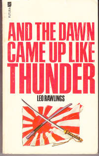 And the Dawn Came Up Like Thunder