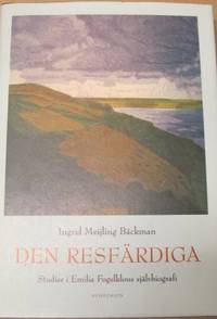 Den resfärdiga. Studier i Emilia Fogelklous…